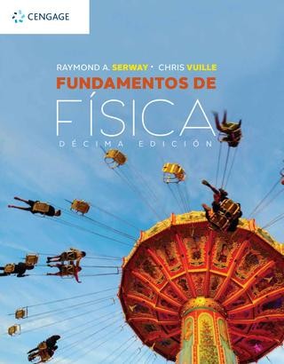 Fundamentos de física [Paperback] Serway, Raymond and Vuille, Chris