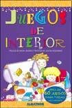 Juegos de interior/ Indoor games: Trucos De Magia, Ingenio Y Recetas De Cocina Riquisimas [Paperback] Diaz, Laura Marina