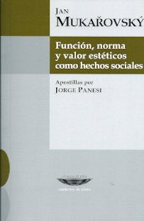 Función, norma y valor estéticos como hechos sociales