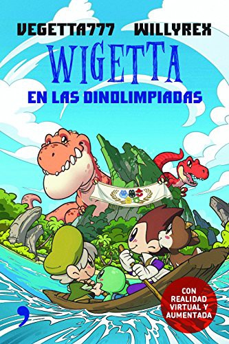 Wigetta en las Dinolimpiadas [Paperback] Vegetta777 and Willyrex