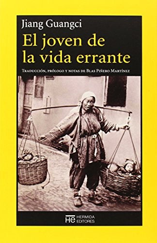 El Joven de la Vida Errante [Paperback] Guangci, Jiang and Piñero Martínez, Blas