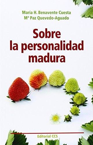 Sobre la personalidad madura [Paperback] Hinojal Benavente-Cuesta, María