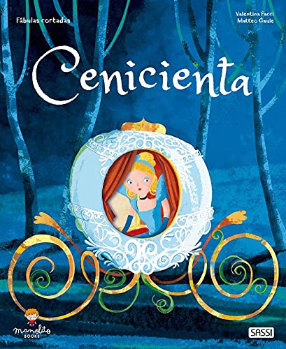 Cenicienta. Cuentos De Hadas. Edic. ilustrado (Español) V. Facci and M. Gaule