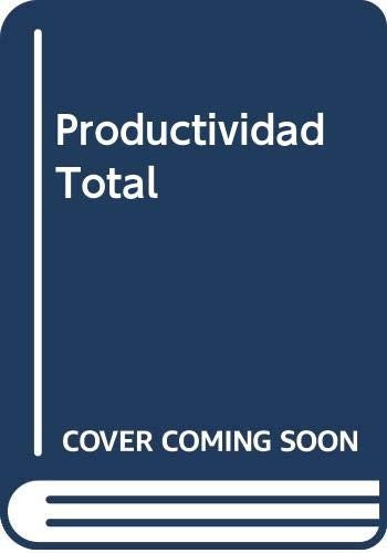 PRODUCTIVIDAD TOTAL [Paperback] Medianero Burga, David