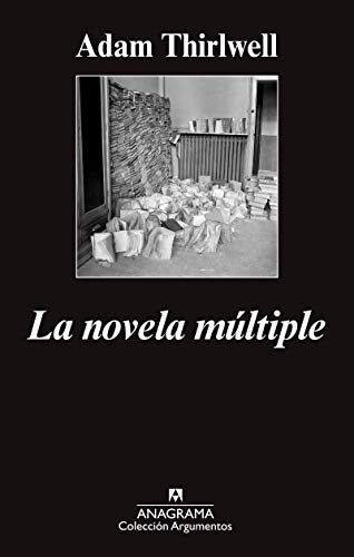 Novela Multiple, La (A) [Paperback] Thirlwell, Adam