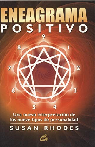 El eneagrama positivo [Paperback] Rhodes, Susan