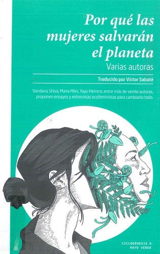 Por qué las mujeres salvarán el planeta [Paperback] Varios