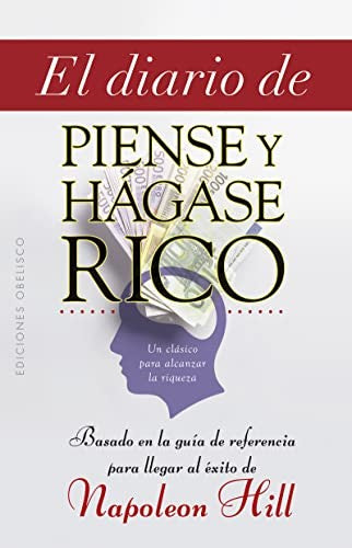 El diario de piense y hágase rico [Paperback] Hill, Napoleon