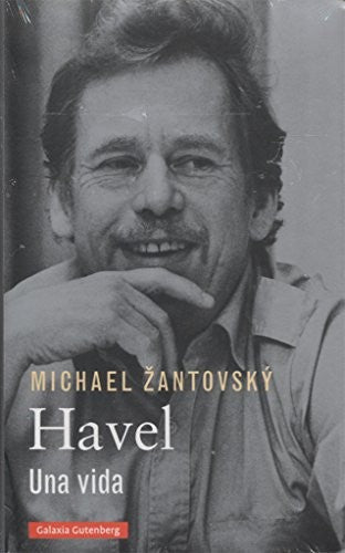 Havel. Biografía [Hardcover] Michael Zantovsky