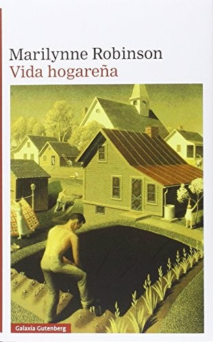 Vida hogareña Robinson Marilynne