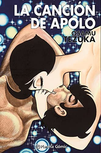 La canción de Apolo (Tezuka) [Hardcover] Tezuka, Osamu