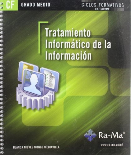 Tratamiento informático de la información [Paperback] Monge Mediavilla, Blanca Nieves