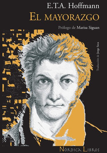 Mayorazgo, El [Paperback] Hoffmann, E.T.A.