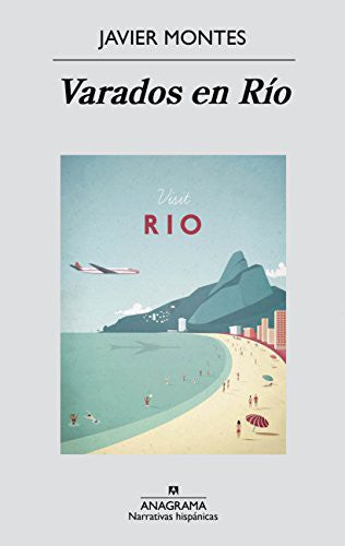 Varados en Río [Paperback] Montes, Javier
