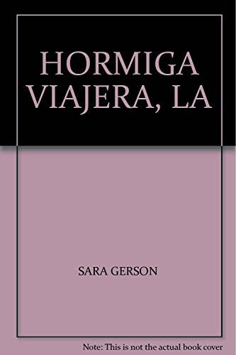 la hormiga viajera