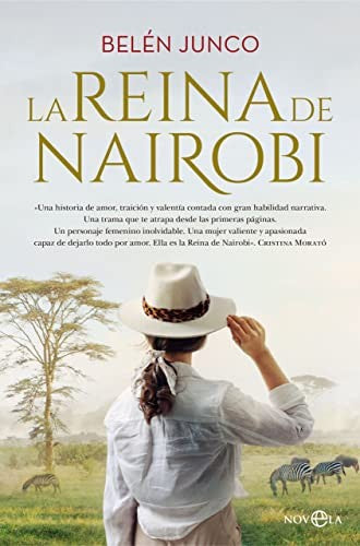 La reina de Nairobi Junco, Belén