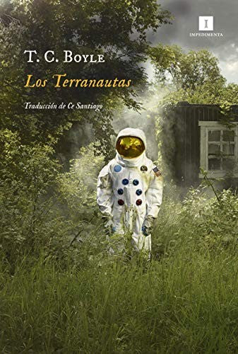 Terranautas, Los [Paperback] Boyle, T.C.