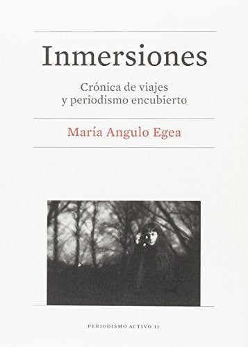 Inmersiones [Paperback] Angulo Egea, María