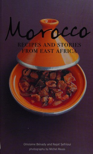 Morocco: Recipes and Stories from East Africa [Paperback] Reuss, Michel
