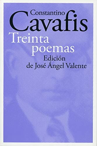 Treinta poemas [Paperback] Cavafis, Constantino P.