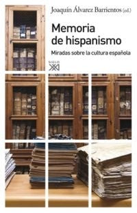 Memoria de hispanismo Alvarez Barrientos, J.
