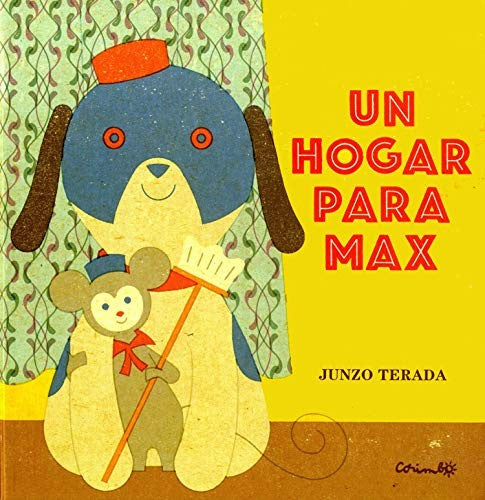 Un hogar para Max [Paperback] Terada, Junzo
