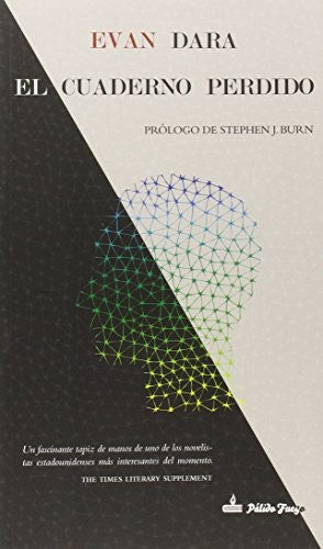 El cuaderno perdido [Paperback] Dara, Evan and Amores, José Luís
