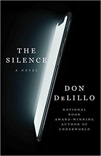 The Silence Delillo, Don