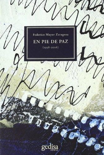En pie de paz [Paperback] Mayor, Federico