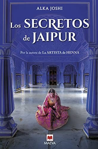 Los secretos de Jaipur [Hardcover] Joshi, Alka