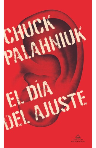 El Día del Ajuste [Paperback] Palahniuk, Chuck