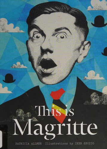 This Is Magritte Allmer, Patricia and Spozio, Iker