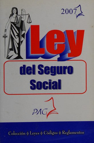 ley del seguro social [Paperback] EDITOR and PACJ