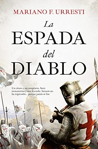 La espada del diablo [Paperback] Urresti, Mariano F.