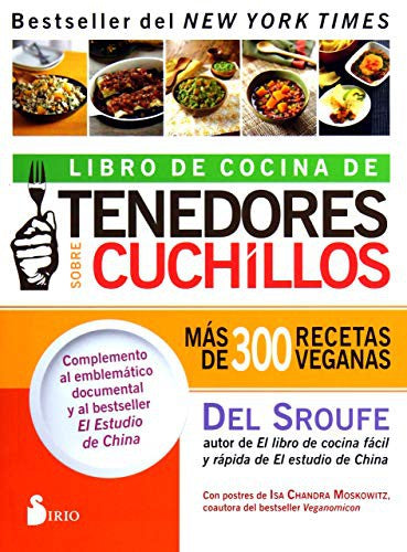 Libro de cocina de tenedores sobre cuchillos: Más de 300 recetas veganas [Paperback] Del Sroufe