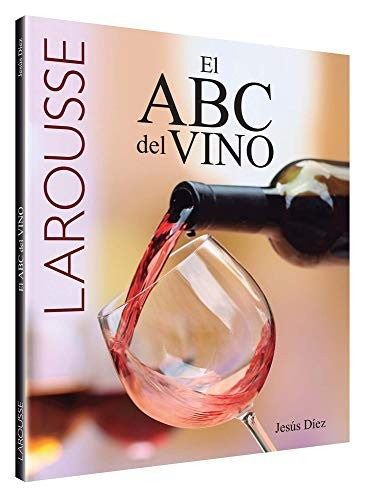 El ABC del vino, Portada puede variar [Paperback] Diez, Jesús