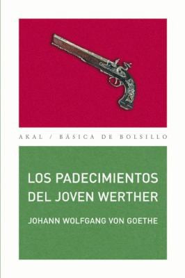 Los padecimientos del joven Werther [Paperback] von Goethe, Johann Wolfang