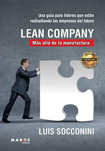 Lean Company. Más allá de la manufactura [Paperback] Socconini, Luis Vicente