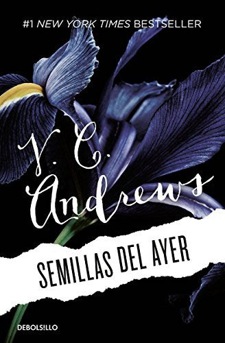 Semillas del ayer [Paperback] V.C. Andrews