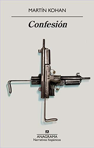 Confesión [Paperback] Kohan, Martín