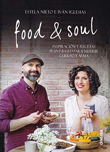 Food & Soul [Paperback] Diversa Ediciones