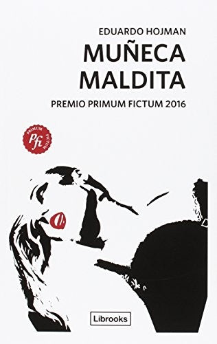 Muñeca maldita [Paperback] Hojman, Eduardo