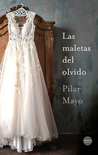Las Maletas Del Olvido [Paperback]