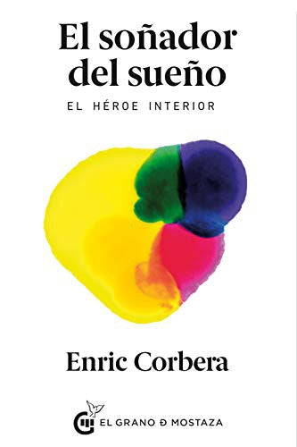 El soñador del sueño [Paperback] Corbera, Enric