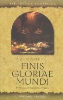 Finis gloria de mundi [Paperback] Fulcanelli