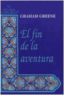El Fin de La Aventura [Paperback]