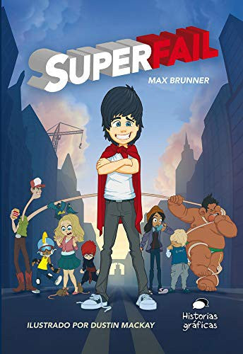 Superfail [Paperback] Brunner, Max and Mackay, Dustin