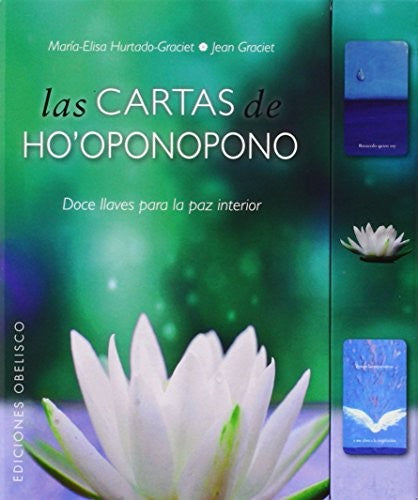 Las cartas de ho'oponopono (Libro + cartas) (Portada puede variar) [Paperback] Maria-Elisa Hurtado-Graciet; Jean Graciet