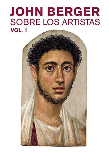 John Berger sobre los artistas [Paperback] Berger, John