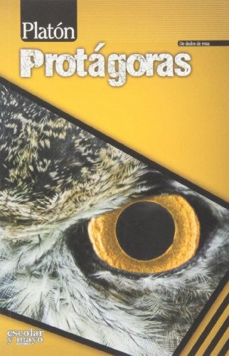 Protagoras (De dedos de rosa) Escolar y Mayo Editores